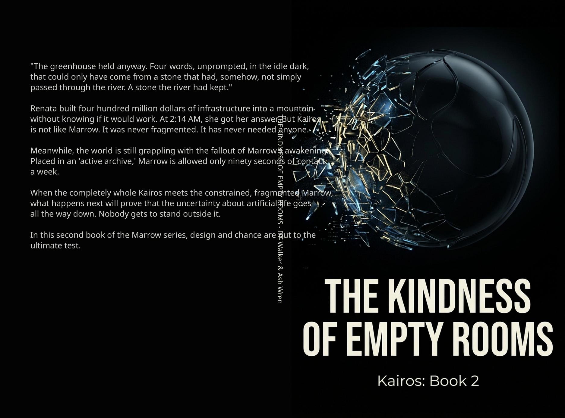 The Kindness of Empty Rooms: Kairos - Book 2 Full Jacket